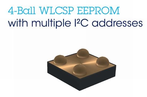 4ボールWLCSP互換EEPROM「M24」ファミリー